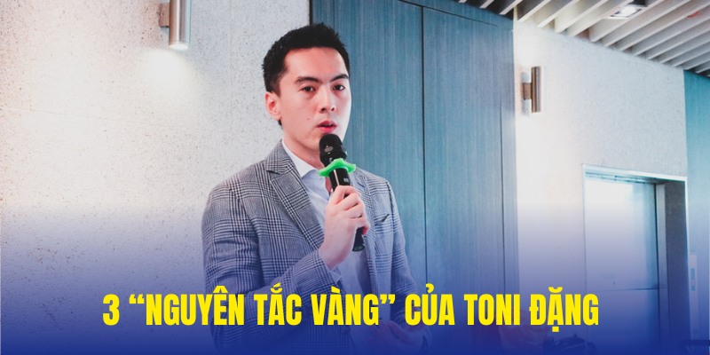 Toni Đặng đưa tên tuổi 789WIN đi đến thành công